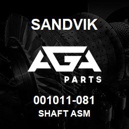 001011-081 Sandvik SHAFT ASM | AGA Parts
