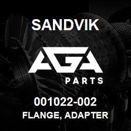 001022-002 Sandvik FLANGE, ADAPTER | AGA Parts