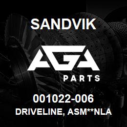 001022-006 Sandvik DRIVELINE, ASM**NLA | AGA Parts