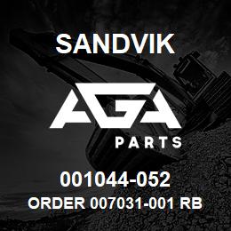 001044-052 Sandvik ORDER 007031-001 RB | AGA Parts