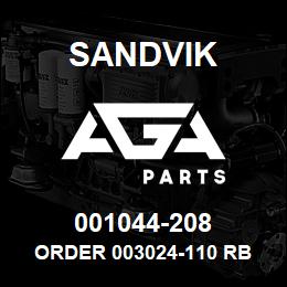 001044-208 Sandvik ORDER 003024-110 RB | AGA Parts