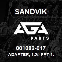 001082-017 Sandvik ADAPTER, 1.25 FPT-1.25 MJIC | AGA Parts