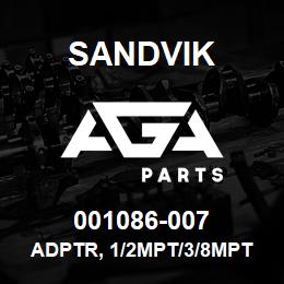 001086-007 Sandvik ADPTR, 1/2MPT/3/8MPT | AGA Parts