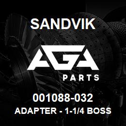 001088-032 Sandvik ADAPTER - 1-1/4 BOSS/ 1-1/2 JIC | AGA Parts
