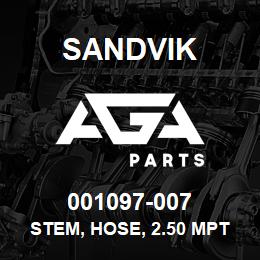001097-007 Sandvik STEM, HOSE, 2.50 MPT, W/O KNOCKOFF | AGA Parts