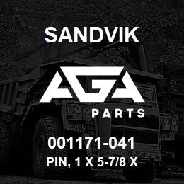 001171-041 Sandvik PIN, 1 X 5-7/8 X | AGA Parts