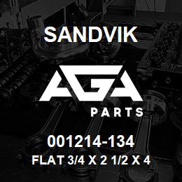 001214-134 Sandvik FLAT 3/4 X 2 1/2 X 4.5" | AGA Parts