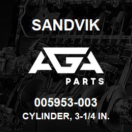 005953-003 Sandvik CYLINDER, 3-1/4 IN. BORE 1-3/8 IN. ROD | AGA Parts