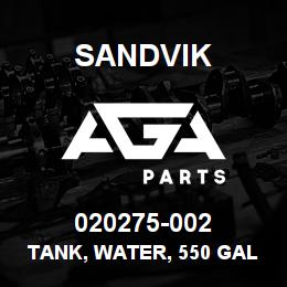 020275-002 Sandvik TANK, WATER, 550 GAL EX HTD | AGA Parts