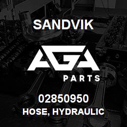 02850950 Sandvik HOSE, HYDRAULIC | AGA Parts