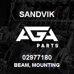 02977180 Sandvik BEAM, MOUNTING | AGA Parts