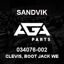 034076-002 Sandvik CLEVIS, BOOT JACK WELD | AGA Parts