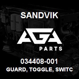 034408-001 Sandvik GUARD, TOGGLE, SWITCH | AGA Parts