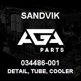 034486-001 Sandvik DETAIL, TUBE, COOLER LINE, WATER | AGA Parts