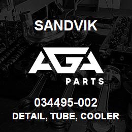 034495-002 Sandvik DETAIL, TUBE, COOLER LINE, CAC UL | AGA Parts
