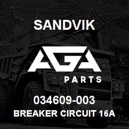 034609-003 Sandvik BREAKER CIRCUIT 16A 240/415 V. SP | AGA Parts
