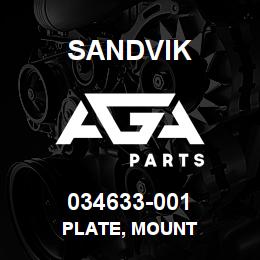 034633-001 Sandvik PLATE, MOUNT | AGA Parts