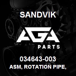 034643-003 Sandvik ASM, ROTATION PIPE, MAST | AGA Parts