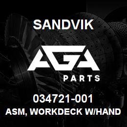 034721-001 Sandvik ASM, WORKDECK W/HANDRAILS, D90SP | AGA Parts