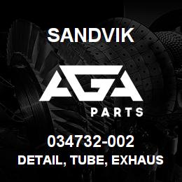 034732-002 Sandvik DETAIL, TUBE, EXHAUST | AGA Parts