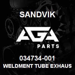 034734-001 Sandvik WELDMENT TUBE EXHAUST | AGA Parts