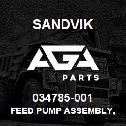 034785-001 Sandvik FEED PUMP ASSEMBLY, 11 C.UIN | AGA Parts