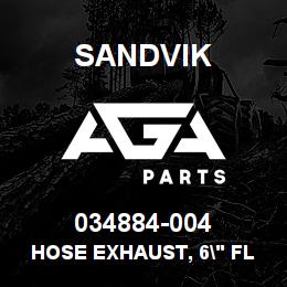 034884-004 Sandvik HOSE EXHAUST, 6" FLEX X 6.5" LONG | AGA Parts