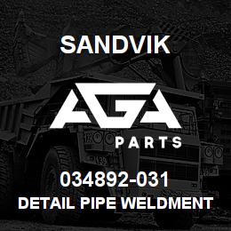 034892-031 Sandvik DETAIL PIPE WELDMENT | AGA Parts