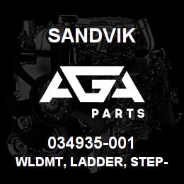 034935-001 Sandvik WLDMT, LADDER, STEP-TYPE | AGA Parts
