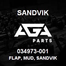 034973-001 Sandvik FLAP, MUD, SANDVIK | AGA Parts