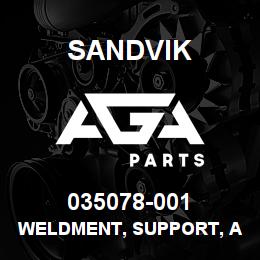 035078-001 Sandvik WELDMENT, SUPPORT, AIR INTAKE | AGA Parts