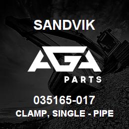 035165-017 Sandvik CLAMP, SINGLE - PIPE OD 7/8 | AGA Parts