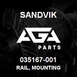 035167-001 Sandvik RAIL, MOUNTING | AGA Parts
