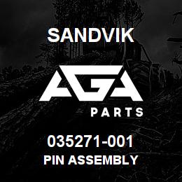 035271-001 Sandvik PIN ASSEMBLY | AGA Parts