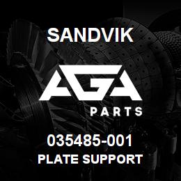 035485-001 Sandvik PLATE SUPPORT | AGA Parts