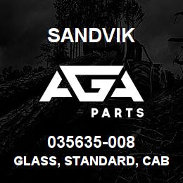 035635-008 Sandvik GLASS, STANDARD, CAB DR460 | AGA Parts