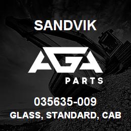 035635-009 Sandvik GLASS, STANDARD, CAB DR460 | AGA Parts