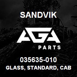 035635-010 Sandvik GLASS, STANDARD, CAB DR460 | AGA Parts