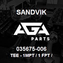 035675-006 Sandvik TEE - 1MPT / 1 FPT / 1 FPT | AGA Parts