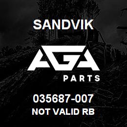 035687-007 Sandvik NOT VALID RB | AGA Parts