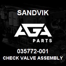 035772-001 Sandvik CHECK VALVE ASSEMBLY | AGA Parts