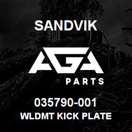 035790-001 Sandvik WLDMT KICK PLATE | AGA Parts