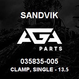 035835-005 Sandvik CLAMP, SINGLE - 13.5 MM. FLEX | AGA Parts