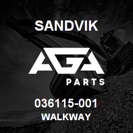 036115-001 Sandvik WALKWAY | AGA Parts