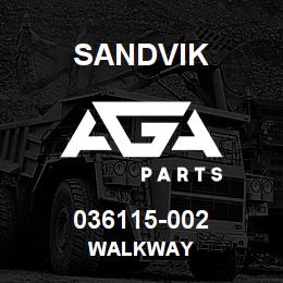 036115-002 Sandvik WALKWAY | AGA Parts