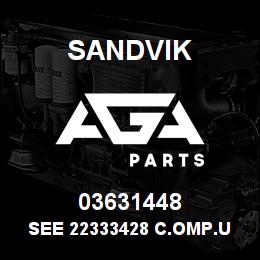 03631448 Sandvik SEE 22333428 C.OMP.UNIT RB | AGA Parts
