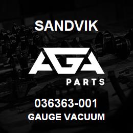 036363-001 Sandvik GAUGE VACUUM | AGA Parts
