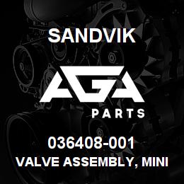 036408-001 Sandvik VALVE ASSEMBLY, MINIMUM PRESSURE | AGA Parts