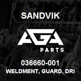 036660-001 Sandvik WELDMENT, GUARD, DRIVELINE ASSY | AGA Parts