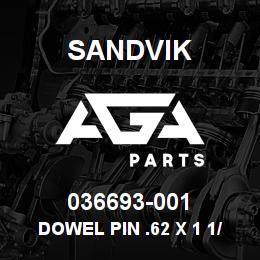 036693-001 Sandvik DOWEL PIN .62 X 1 1/2 LG | AGA Parts
